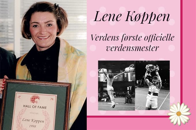 Lene Køppen blev den første officielle verdensmester i damesingle i 1977.